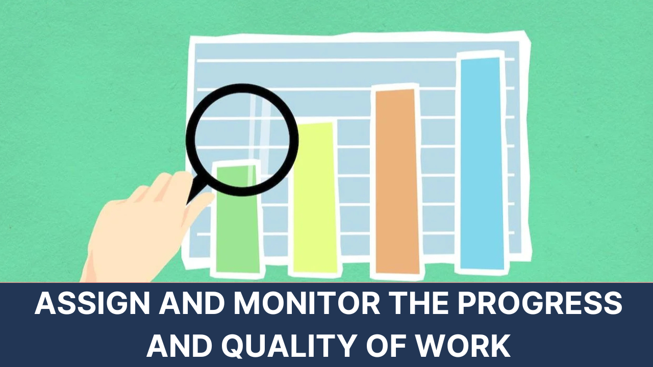 Assign And Monitor The Progress And Quality Of Work | Oxford Prestige ...